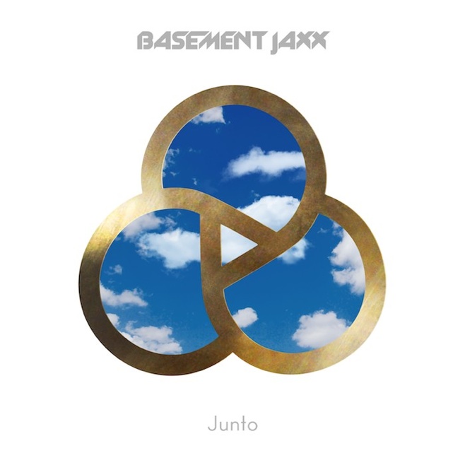 MUST SEE! Monday #7 – Stream Basement Jaxx’s New Album “Junto”