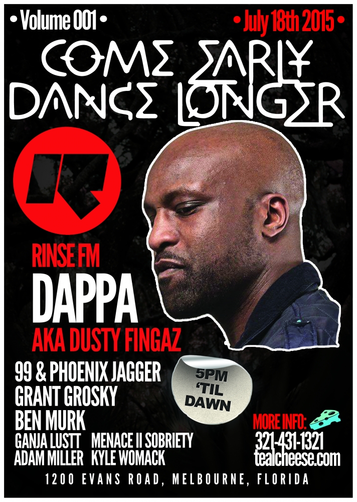 BIG UPS!!! DAPPA aka DUSTY FINGAZ of RINSE.FM at Come Early Dance Longer on July 18th
