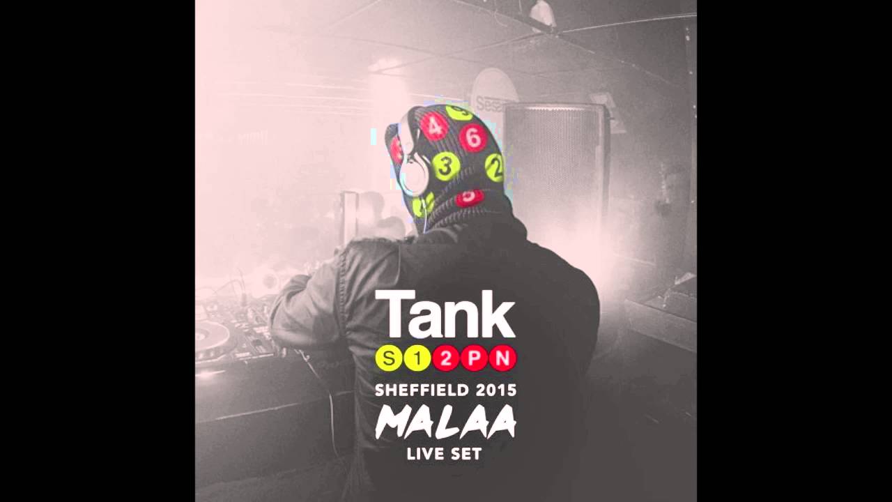 MALAA – Live Set @ Tank, Sheffield, UK (stream and playlist)
