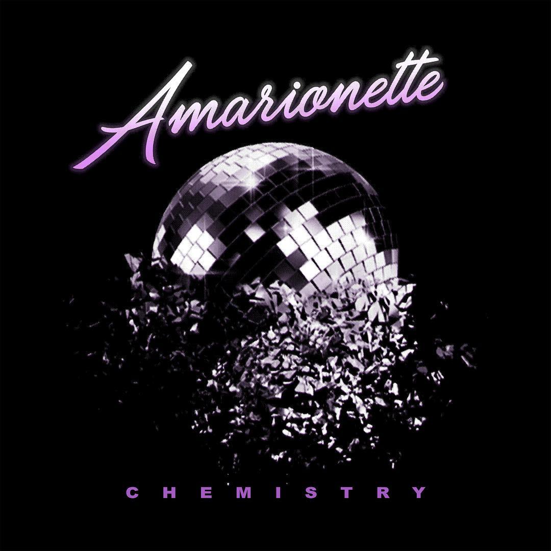 Amarionette Return with “Chemistry” in 2019